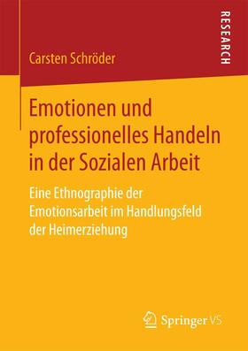Schröder |  Emotionen und professionelles Handeln in der Sozialen Arbeit | eBook | Sack Fachmedien
