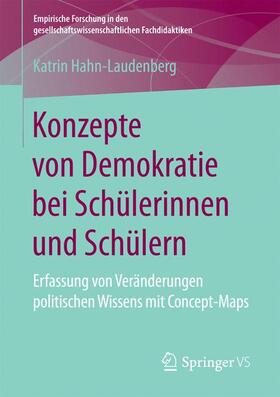Hahn-Laudenberg |  Konzepte von Demokratie bei Schülerinnen und Schülern | Buch |  Sack Fachmedien