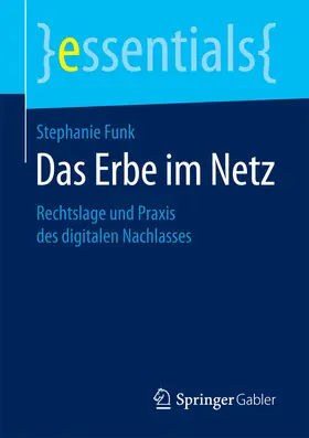 Funk |  Das Erbe im Netz | eBook | Sack Fachmedien