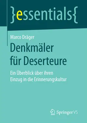 Dräger |  Denkmäler für Deserteure | eBook | Sack Fachmedien