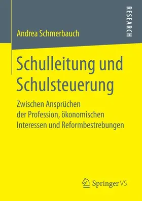 Schmerbauch |  Schulleitung und Schulsteuerung | Buch |  Sack Fachmedien