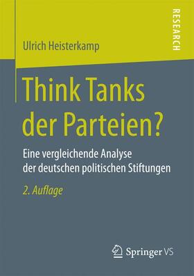 Heisterkamp |  Think Tanks der Parteien? | Buch |  Sack Fachmedien