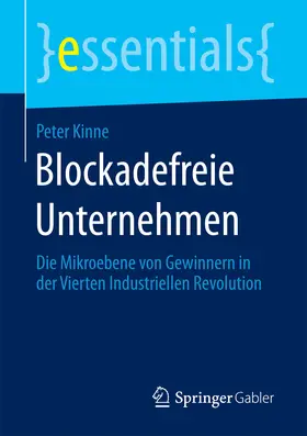 Kinne |  Blockadefreie Unternehmen | eBook | Sack Fachmedien