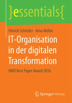 Schröder / Müller |  IT-Organisation in der digitalen Transformation | eBook | Sack Fachmedien