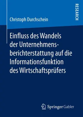 Durchschein |  Einfluss des Wandels der Unternehmensberichterstattung auf die Informationsfunktion des Wirtschaftsprüfers | Buch |  Sack Fachmedien