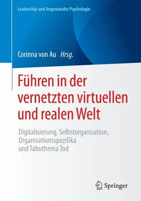 von Au |  Führen in der vernetzten virtuellen und realen Welt | Buch |  Sack Fachmedien