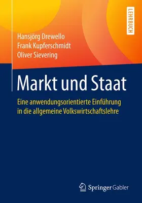 Drewello / Sievering / Kupferschmidt |  Markt und Staat | Buch |  Sack Fachmedien