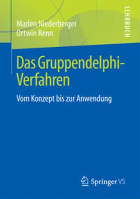 Niederberger / Renn |  Das Gruppendelphi-Verfahren | eBook | Sack Fachmedien