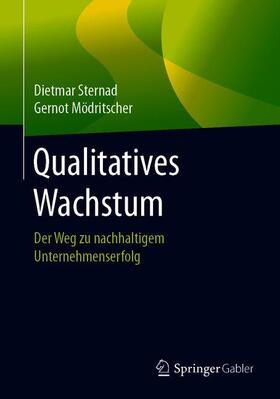 Mödritscher / Sternad |  Qualitatives Wachstum | Buch |  Sack Fachmedien