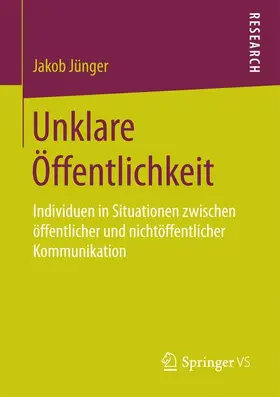 Jünger |  Unklare Öffentlichkeit | Buch |  Sack Fachmedien