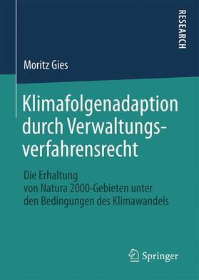 Gies |  Klimafolgenadaption durch Verwaltungsverfahrensrecht | Buch |  Sack Fachmedien