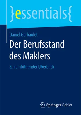 Gerbaulet |  Der Berufsstand des Maklers | eBook | Sack Fachmedien