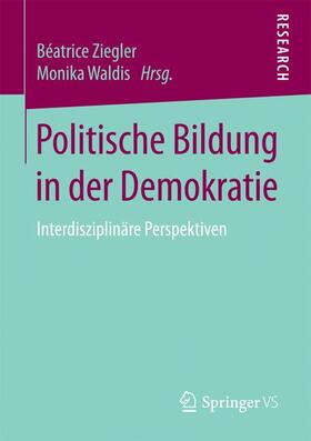 Waldis / Ziegler |  Politische Bildung in der Demokratie | Buch |  Sack Fachmedien