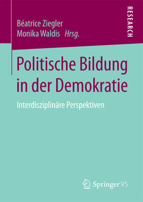 Ziegler / Waldis |  Politische Bildung in der Demokratie | eBook | Sack Fachmedien