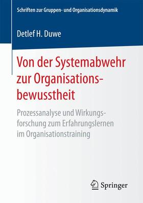 Duwe |  Von der Systemabwehr zur Organisationsbewusstheit | Buch |  Sack Fachmedien