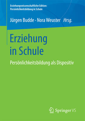 Budde / Weuster |  Erziehung in Schule | eBook | Sack Fachmedien