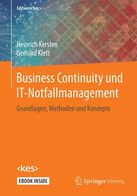 Kersten / Klett |  Business Continuity und IT-Notfallmanagement | Buch |  Sack Fachmedien