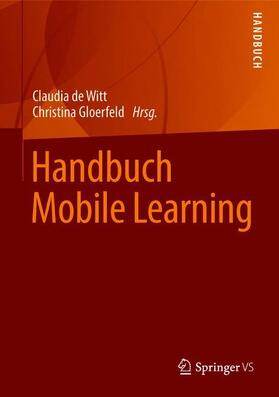 Gloerfeld / de Witt |  Handbuch Mobile Learning | Buch |  Sack Fachmedien