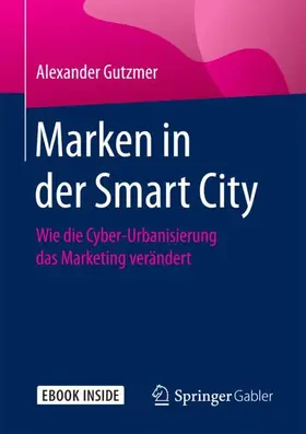 Gutzmer |  Marken in der Smart City | Buch |  Sack Fachmedien