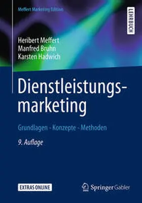 Meffert / Bruhn / Hadwich |  Dienstleistungsmarketing | eBook | Sack Fachmedien