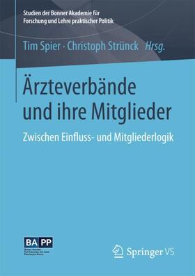 Strünck / Spier |  Ärzteverbände und ihre Mitglieder | Buch |  Sack Fachmedien