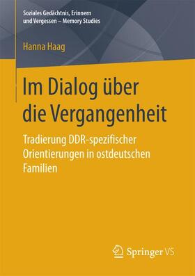 Haag |  Im Dialog über die Vergangenheit | Buch |  Sack Fachmedien