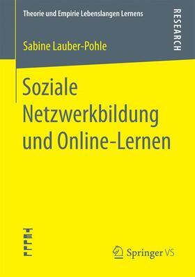 Lauber-Pohle |  Soziale Netzwerkbildung und Online ¿Lernen | Buch |  Sack Fachmedien