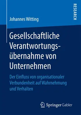 Witting |  Gesellschaftliche Verantwortungsübernahme von Unternehmen | Buch |  Sack Fachmedien