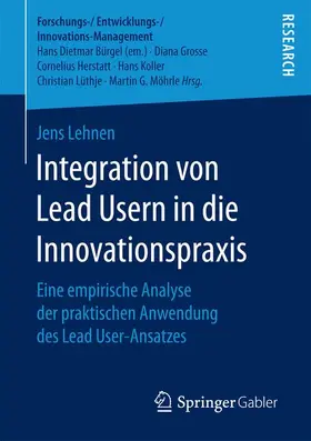 Lehnen |  Integration von Lead Usern in die Innovationspraxis | Buch |  Sack Fachmedien