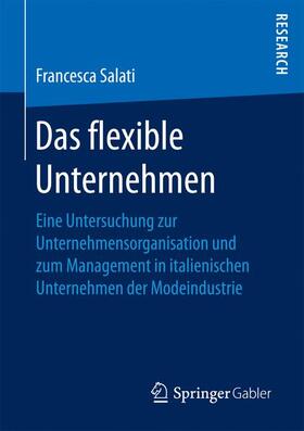 Salati |  Das flexible Unternehmen | Buch |  Sack Fachmedien