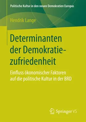 Lange |  Determinanten der Demokratiezufriedenheit | Buch |  Sack Fachmedien