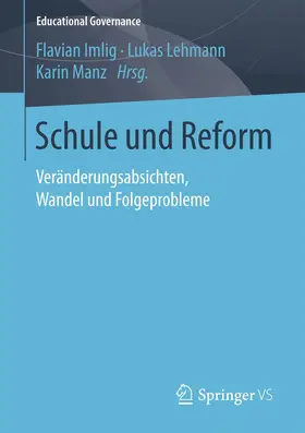 Imlig / Manz / Lehmann |  Schule und Reform | Buch |  Sack Fachmedien