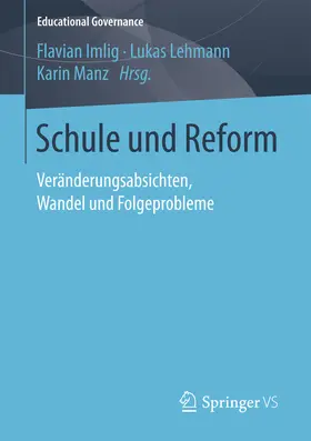 Imlig / Lehmann / Manz |  Schule und Reform | eBook | Sack Fachmedien