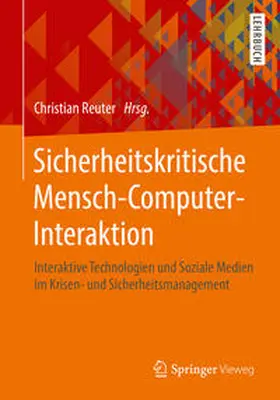 Reuter |  Sicherheitskritische Mensch-Computer-Interaktion | eBook | Sack Fachmedien