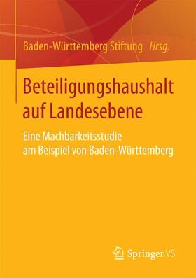 Baden-Württemberg Stiftung |  Beteiligungshaushalt auf Landesebene | Buch |  Sack Fachmedien