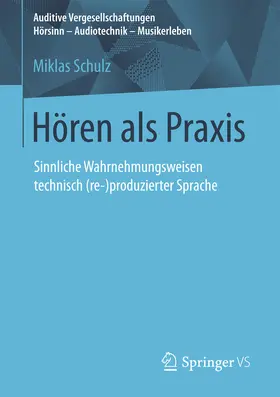 Schulz |  Hören als Praxis | eBook | Sack Fachmedien