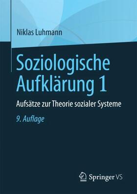 Luhmann | Soziologische Aufklärung 1 | Buch | 978-3-658-19655-4 | sack.de