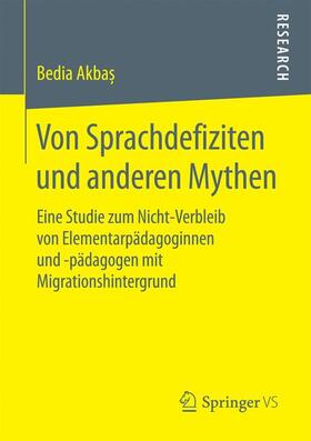 Akbas |  Von Sprachdefiziten und anderen Mythen | Buch |  Sack Fachmedien