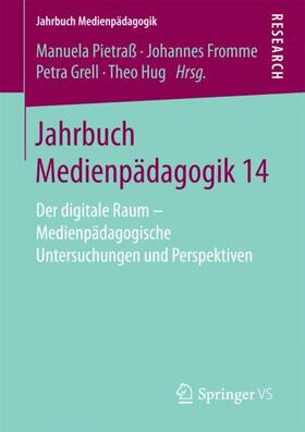 Pietraß / Hug / Fromme |  Jahrbuch Medienpädagogik 14 | Buch |  Sack Fachmedien