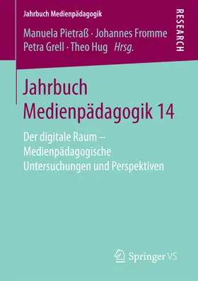 Pietraß / Fromme / Grell |  Jahrbuch Medienpädagogik 14 | eBook | Sack Fachmedien