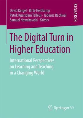 Kergel / Heidkamp / Nowakowski |  The Digital Turn in Higher Education | Buch |  Sack Fachmedien