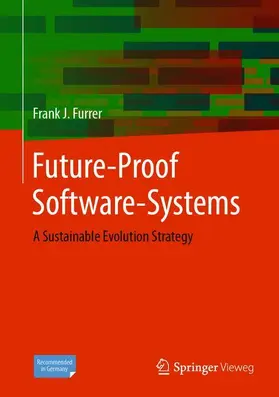 Furrer |  Future-Proof Software-Systems | Buch |  Sack Fachmedien