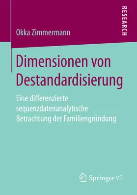 Zimmermann |  Dimensionen von Destandardisierung | eBook | Sack Fachmedien