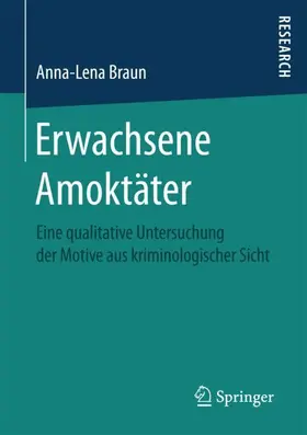 Braun |  Erwachsene Amoktäter | Buch |  Sack Fachmedien