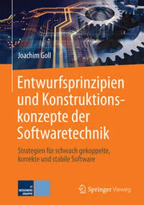 Goll |  Entwurfsprinzipien und Konstruktionskonzepte der Softwaretechnik | eBook | Sack Fachmedien