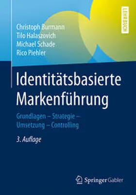 Burmann / Halaszovich / Schade |  Identitätsbasierte Markenführung | eBook | Sack Fachmedien