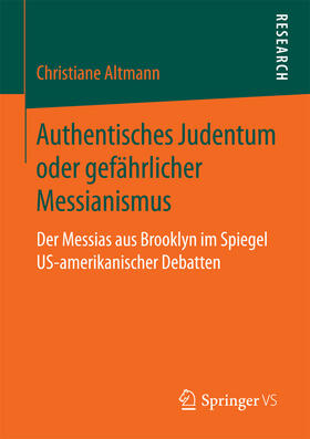 Altmann |  Authentisches Judentum oder gefährlicher Messianismus | eBook | Sack Fachmedien