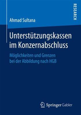 Sultana |  Unterstützungskassen im Konzernabschluss | Buch |  Sack Fachmedien