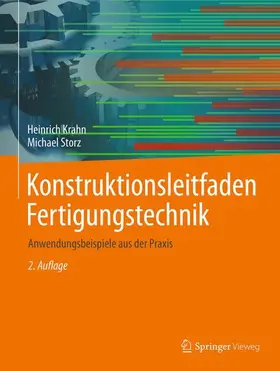 Storz / Krahn |  Konstruktionsleitfaden Fertigungstechnik | Buch |  Sack Fachmedien