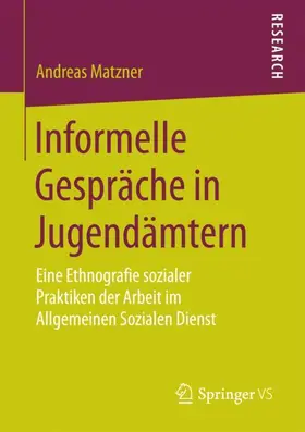 Matzner |  Informelle Gespräche in Jugendämtern | Buch |  Sack Fachmedien